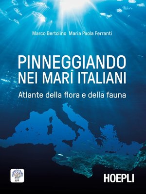 cover image of Pinneggiando nei mari italiani